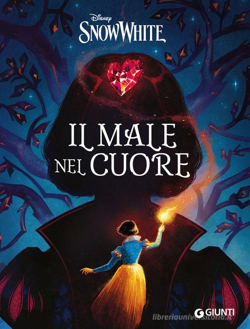 9788852250583 Il male nel cuore. Disney Snow White. - immagine 1