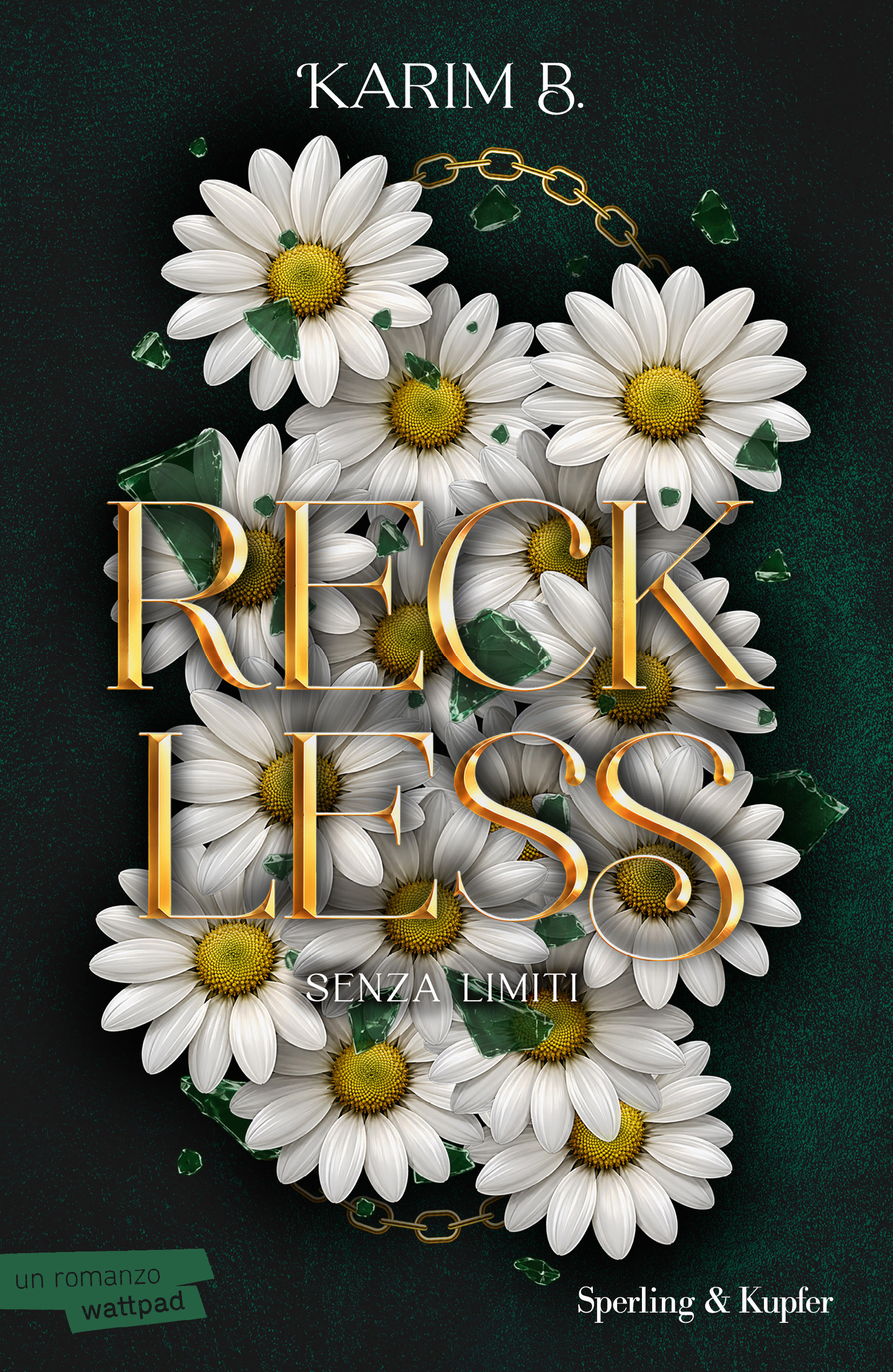 COP_karim_b_reckless_CMYK Reckless. Senza limiti - Copia autografata - immagine 1